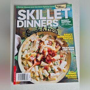 Better Homes & Gardens Skillet Dinners Magazine 2015 Simple & Fresh Cookbook
